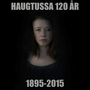 Haugtussa 120 år